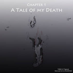 Chapter 1 - A Tale of My Death