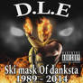 D.L.E SKI MASK OF DANKSTA 