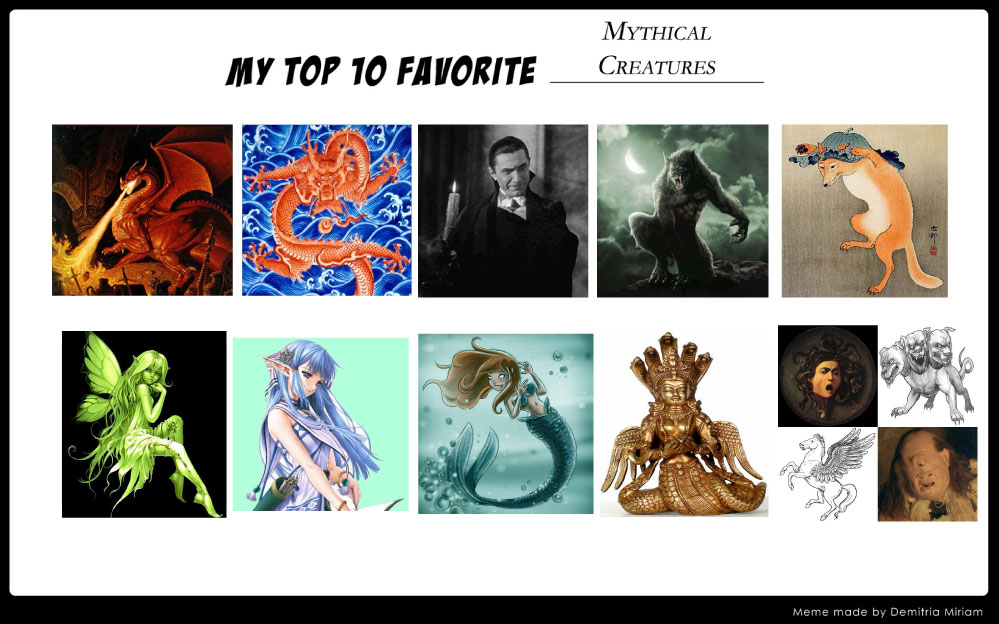 My Favorite Mythical Creatures Meme