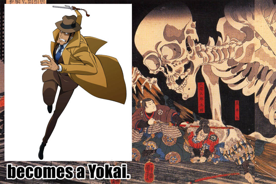 Zenigata Becomes A Yokai Meme By Tandp On Deviantart Zenigata Becomes A Yokai Meme By Tandp On Deviantart