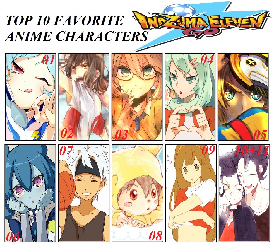 Top 10 Favorite Anime Characters Inazuma Eleven GO by DuskMindAbyss on  DeviantArt