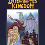 The Disenchanted Kingdom Cover version 2