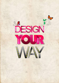 Design Your Way