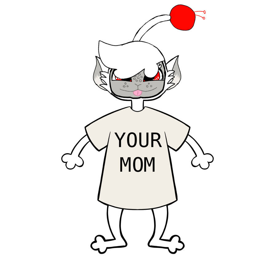 MOG YOUR MOM!!!! by UchiUrchin on DeviantArt