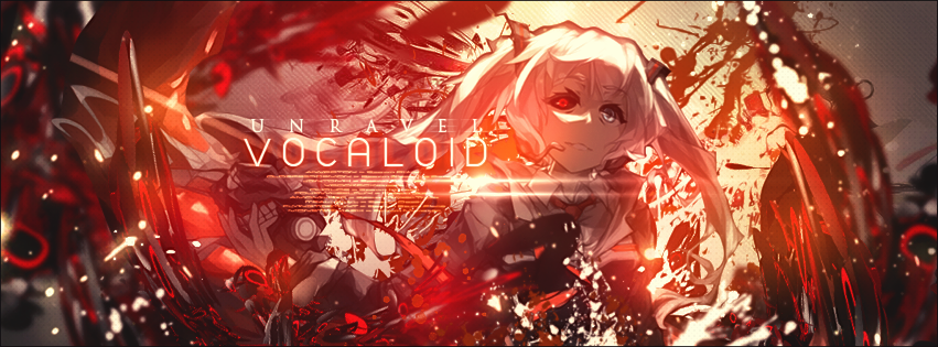 Unravel Vocaloid