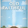 Vintage old faithful poster