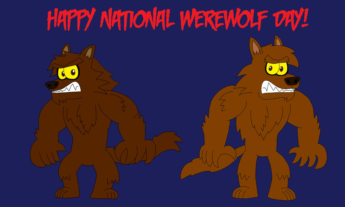 Werewolf Day Happy National Werewolf Day by DarrenEwertChannel on DeviantArt