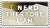 I nerd therefore I am