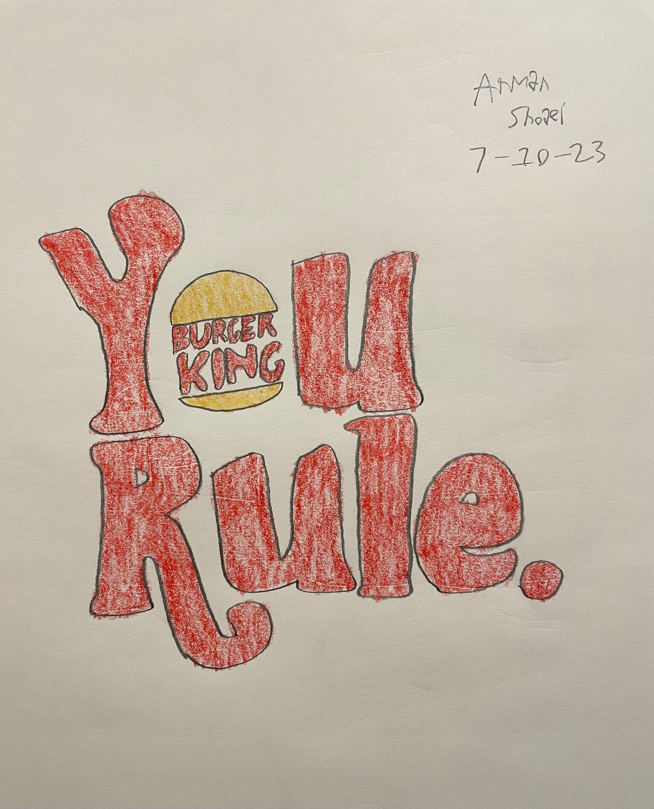 You Rulz You Rule at Burger King by creepertube83 on DeviantArt
