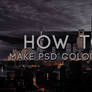 How To Make PSD Colorings || Tutorial