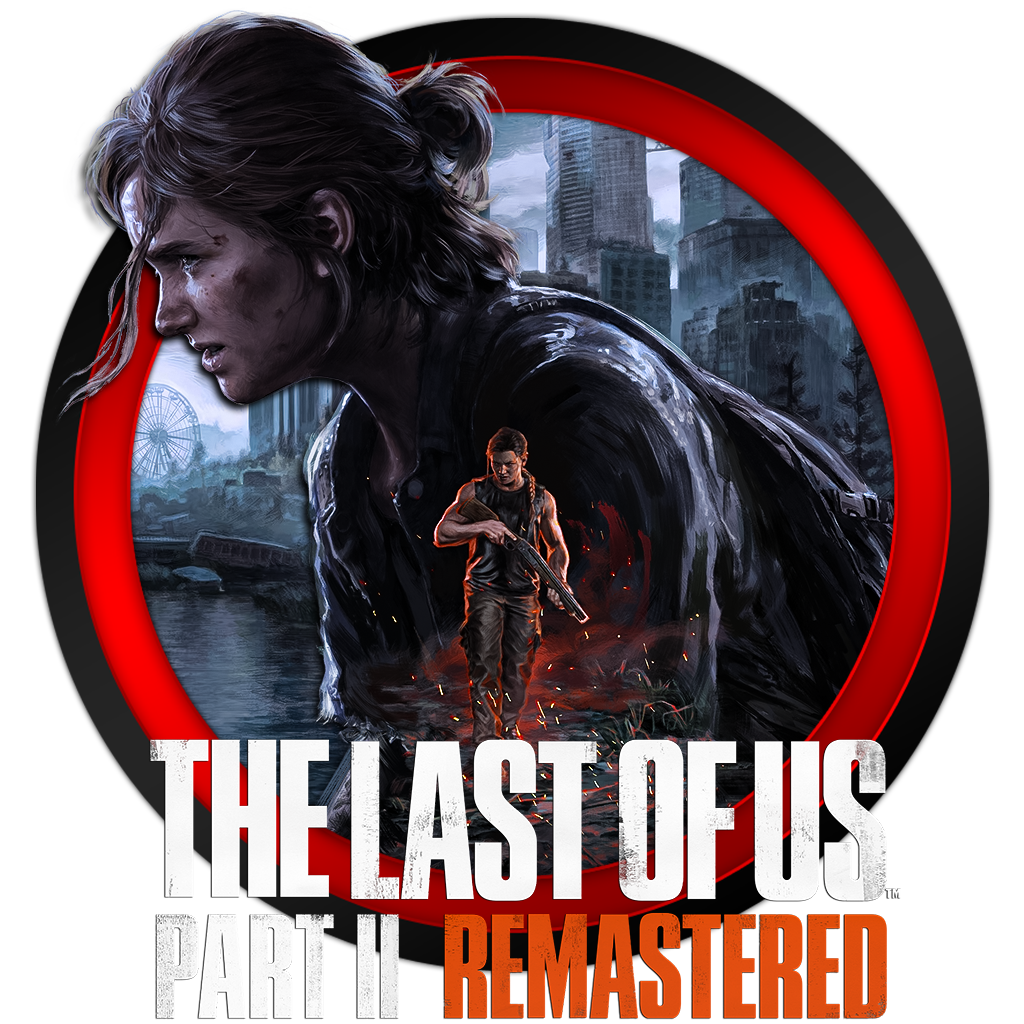 The Last of Us Part II Remastered .V2 by Saif96 on DeviantArt