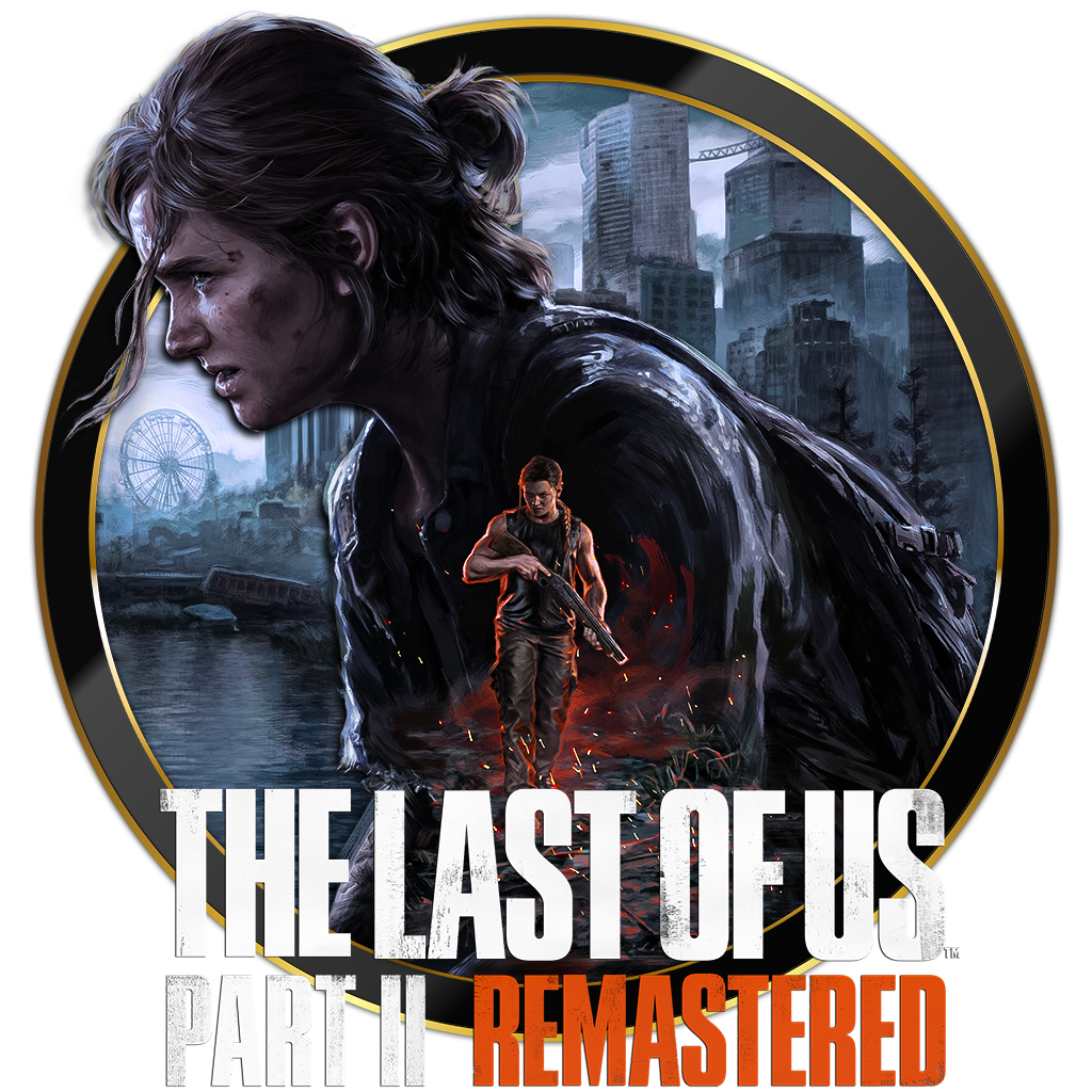 The Last of Us Part II Remastered .V3 by Saif96 on DeviantArt