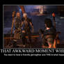 Those Awkward Moments