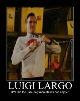 Luigi Largo Poster