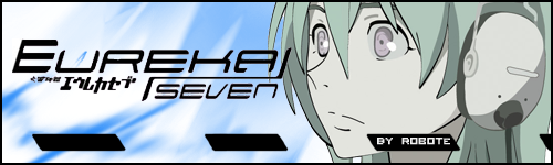 Eureka seven signature