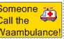 Someone Call the Waambulance