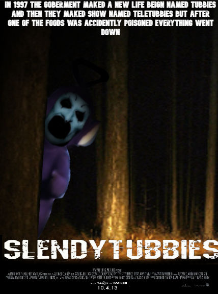slendytubbies horror movie by creatorprice on DeviantArt
