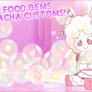 food gems gacha customs!~ (CLOSED)