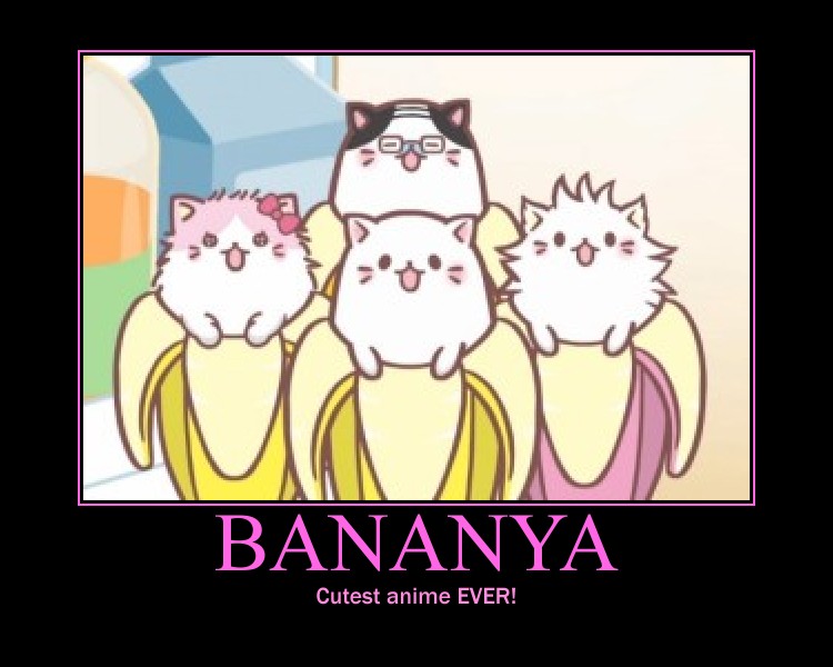 Bananya Motivational Poster