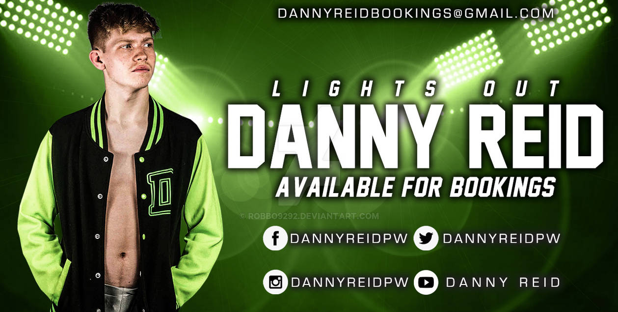 Danny Reid Booking Info Banner by robbo9292 on DeviantArt