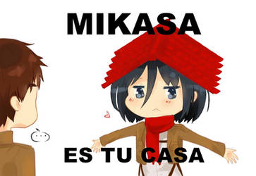 Mikasa Es Tu Casa