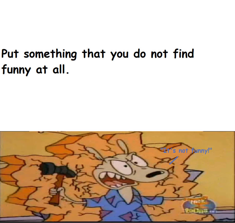 Mike Rama Memes Rocko Rama doesn't find what Funny Meme Template by Trainboy43 on ...
