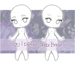 P2U - Petite Chibi base