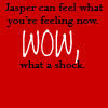 Jasper can feel
