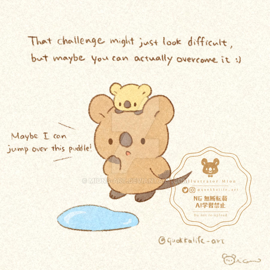 You can overcome the challenge