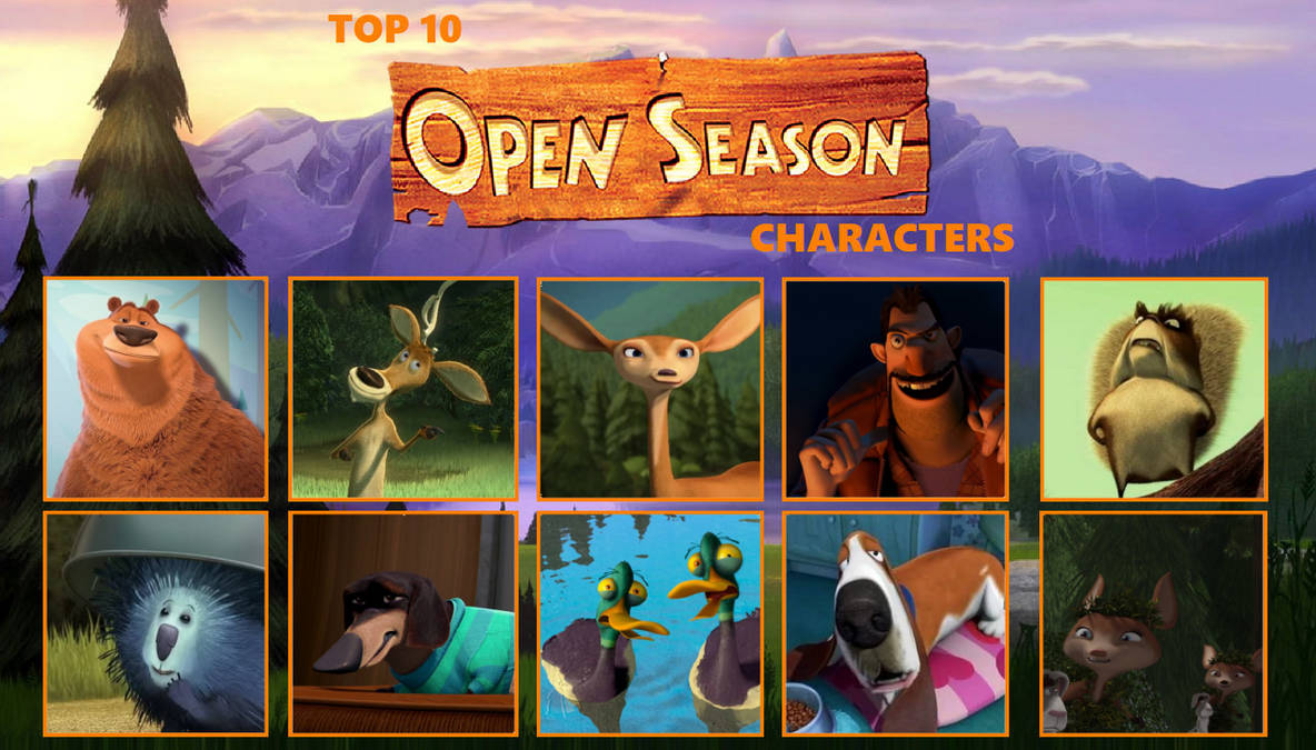 My Top 10 Open Season Characters by GabotheBull203 on DeviantArt
