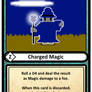 Charged Magic