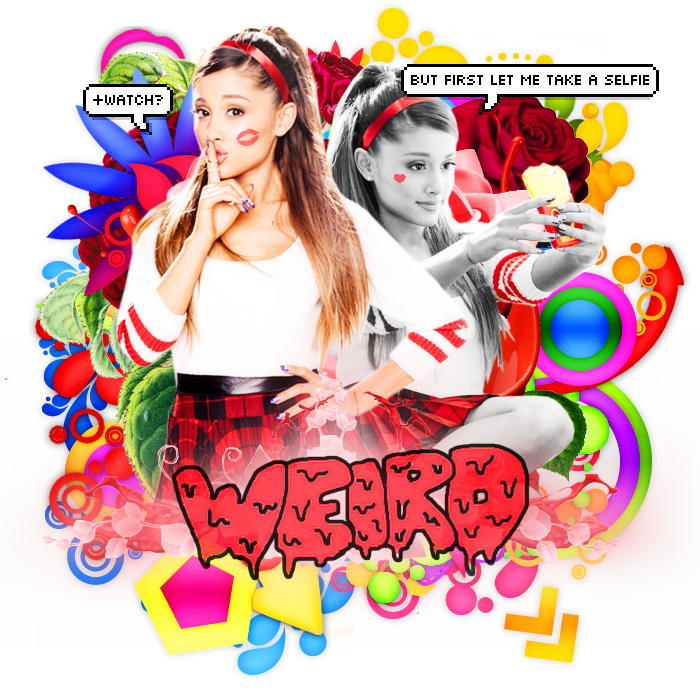 ID // Weird - Ariana Grande \\