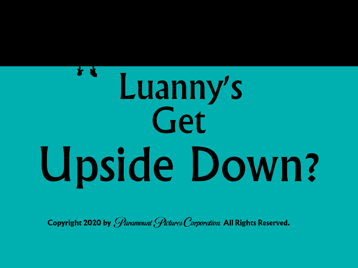 Luanny's Get Upside Down Fixed Title Card