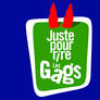 Just for laughs Gags Logo Remake (French)