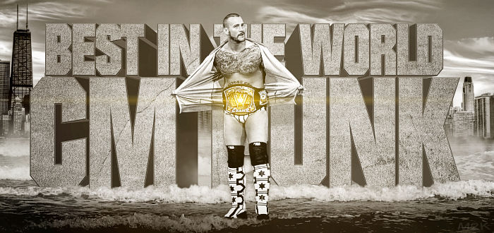 CM Punk - Best in the World