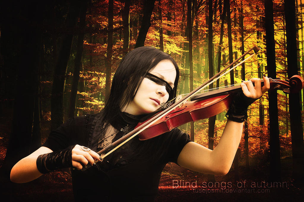 Blind songs. by Tusojosmil on DeviantArt
