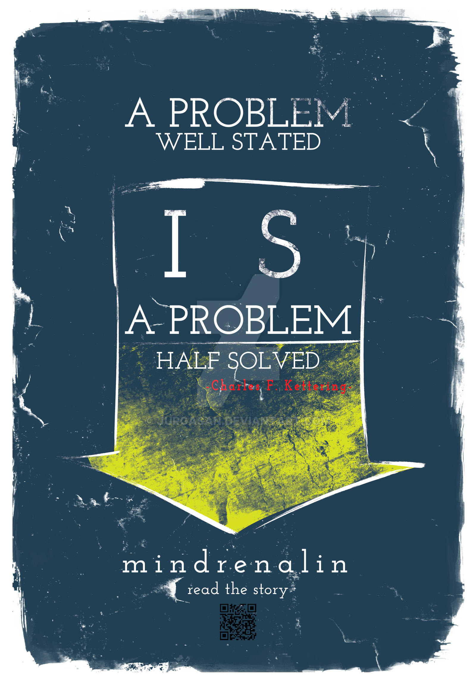 A problem well stated is a problem half solved by JurgaSan on DeviantArt