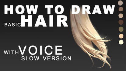 Video Tutorial with Voice for hair Part 2