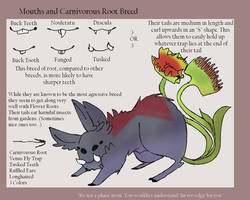 Carnivorous Roots + Mouth types