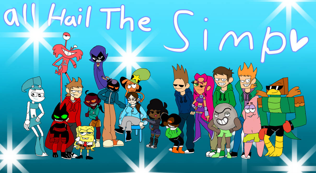 All Hail The Simp by XxPoverHeartsXx on DeviantArt