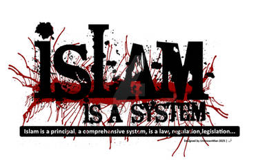 Islam is a system