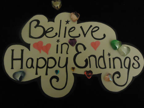 Believe in Happy Endings