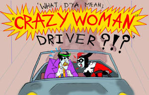 Crazy Woman Driver