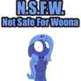 Not Safe For Woona