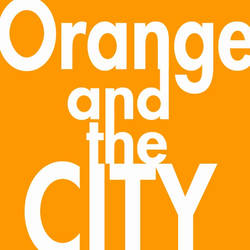 orange and the city