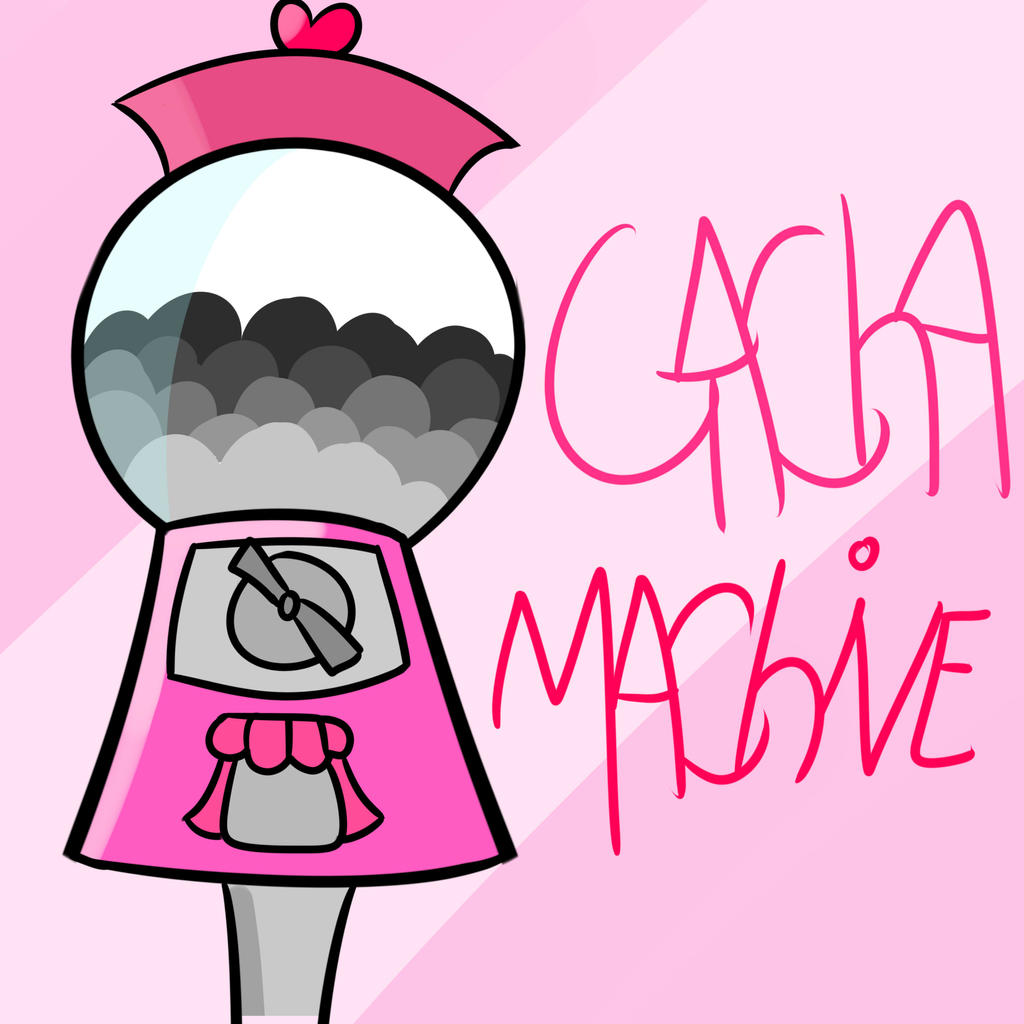 Gacha Machine (open! ) by Trash-queen-puffy on DeviantArt
