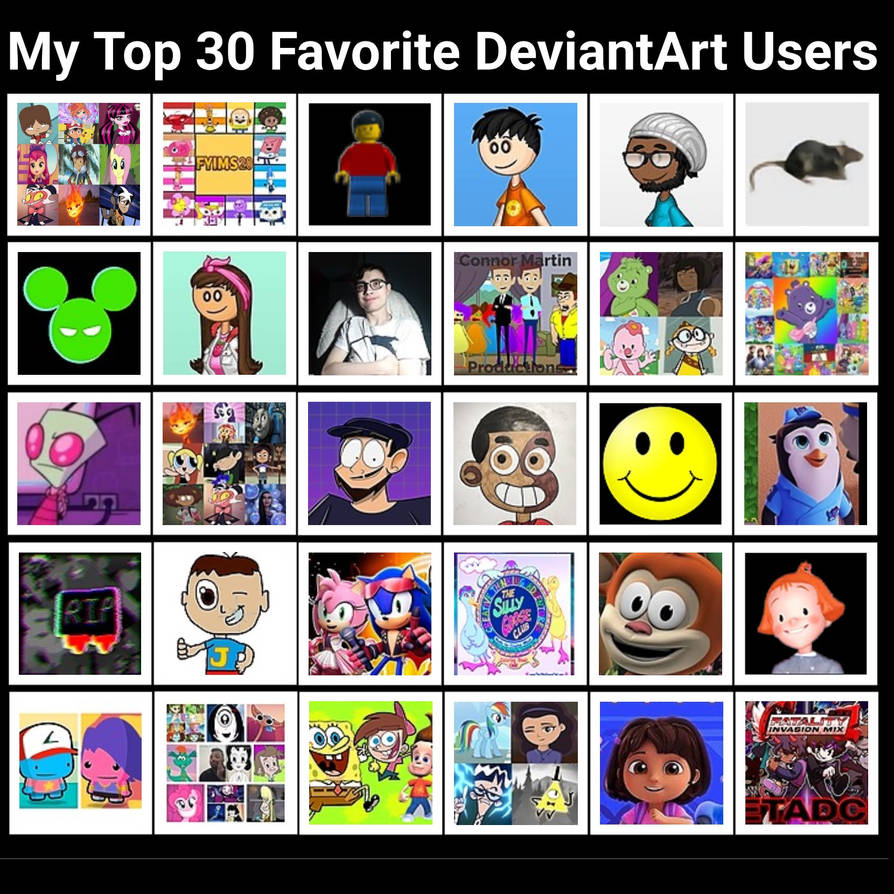 Upload777 My Top 30 Favorite Deviantart users by julinhafidelis on DeviantArt