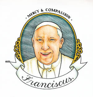 FRANCISCUS: Mercy and Compassion.