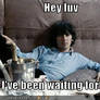 George is waiting...