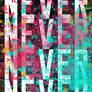 NEVER - POSTER